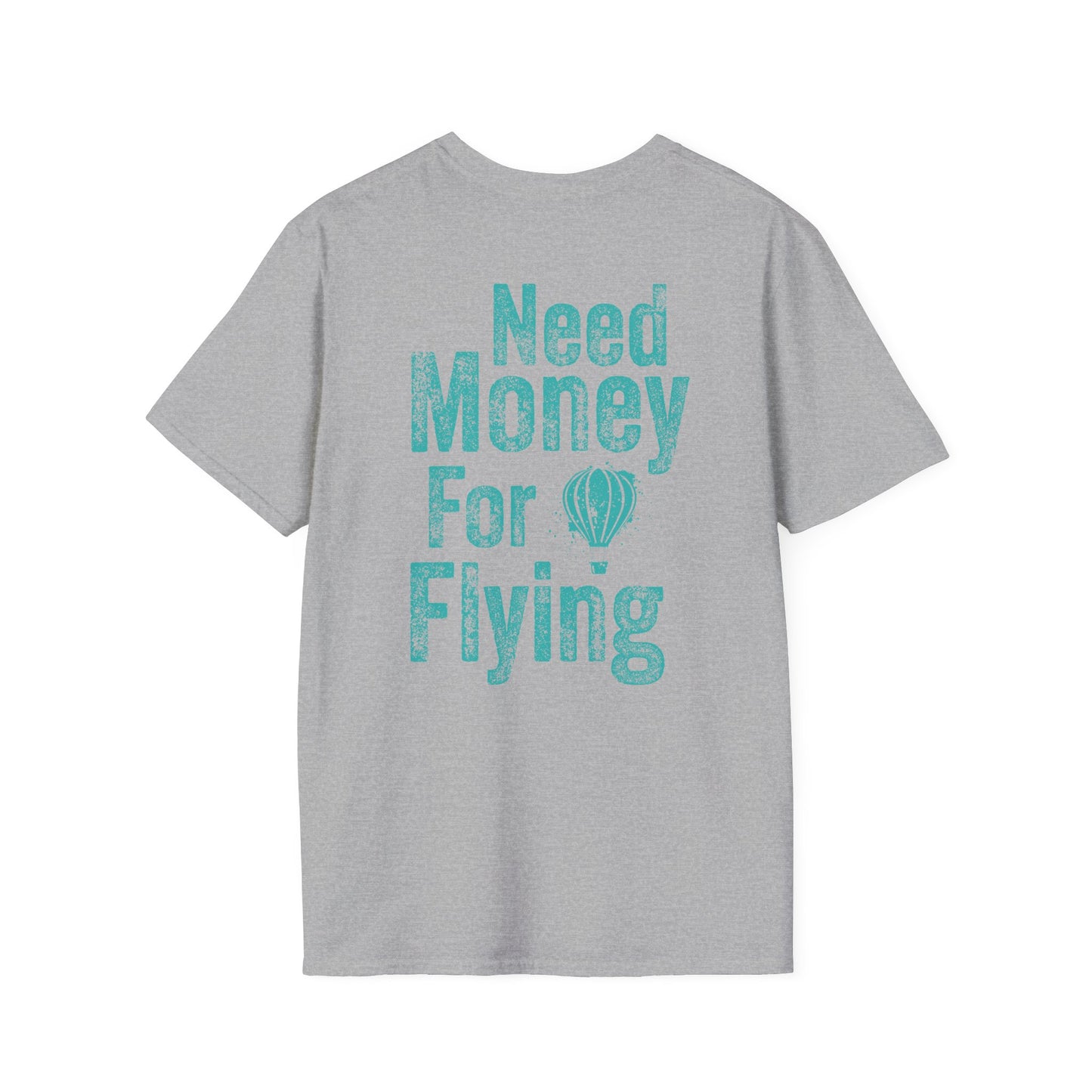 Air Travel T-Shirt, Need Money for Flying Tee, Travel Gift, Adventure Shirt, Vacation Top, Airplane Enthusiast Apparel