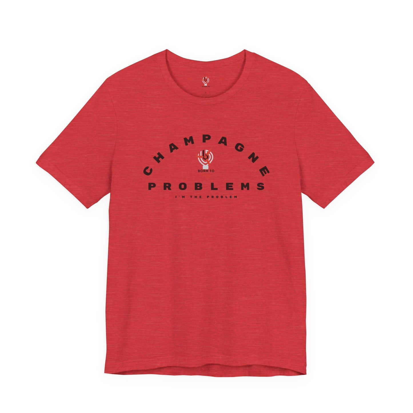 Champagne Problems Ladies crew neck