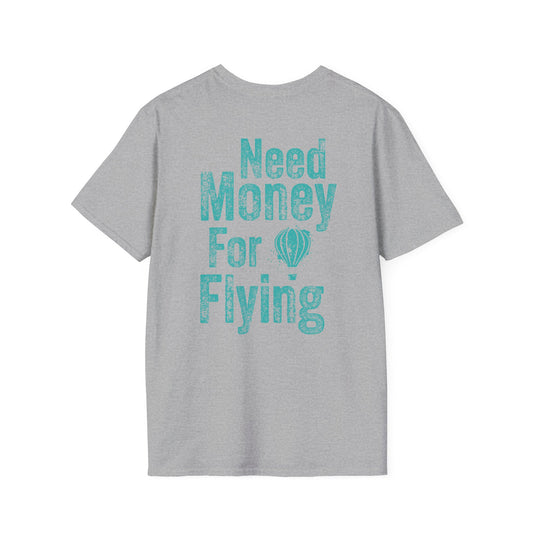 Air Travel T-Shirt, Need Money for Flying Tee, Travel Gift, Adventure Shirt, Vacation Top, Airplane Enthusiast Apparel